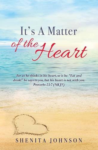 It's A Matter Of The Heart [Paperback]