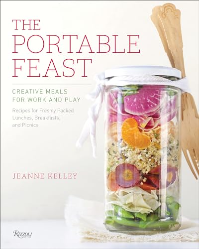 The Portable Feast Creative Meals for Work and Play [Hardcover]