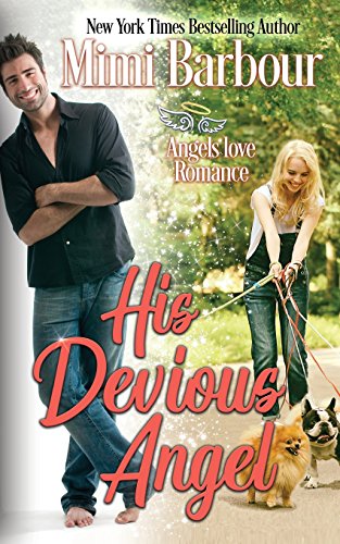 His Devious Angel [Paperback]