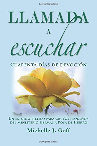 Llamada a Escuchar  Cuarenta Dias de Devnoci [Paperback]