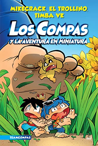 Compas 8. Los Compas y la aventura en miniatura [Paperback]