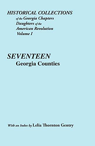 Historical Collections Of The Georgia Chapters, Daughter Of The American Revolut [Paperback]