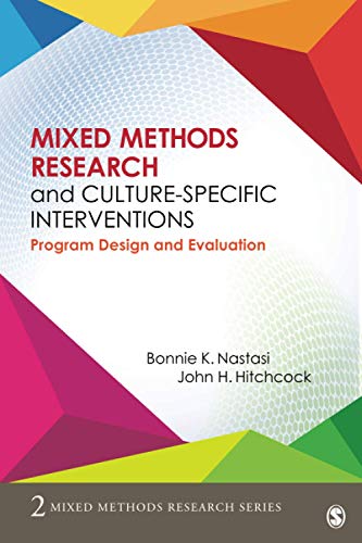 Mixed Methods Research and Culture-Specific Interventions Program Design and Ev [Paperback]