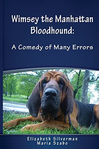 Wimsey The Manhattan Bloodhound