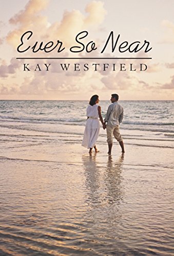 Ever So Near [Hardcover]