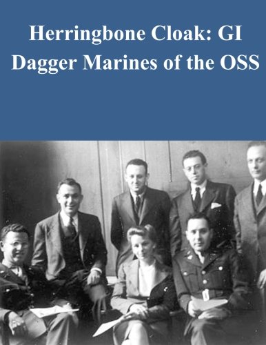 Herringbone Cloak Gi Dagger Marines Of The Oss [Paperback]