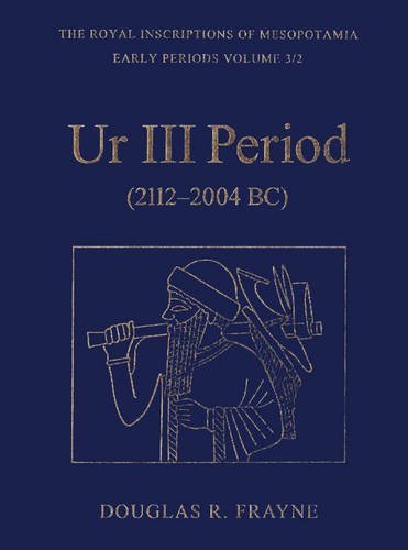 Ur Iii Period (2112-2004 Bc) [Paperback]