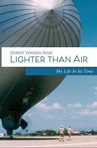 Lighter Than Air  My Life in Its Time [Hardcover]