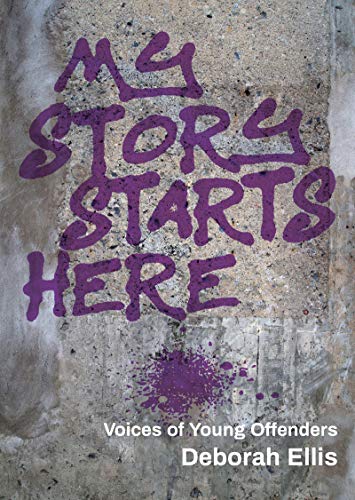 My Story Starts Here Voices of Young Offenders [Paperback]