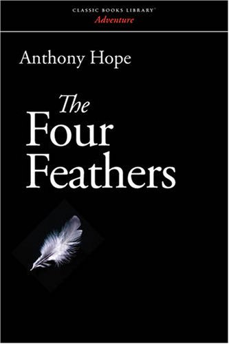 The Four Feathers [Paperback]