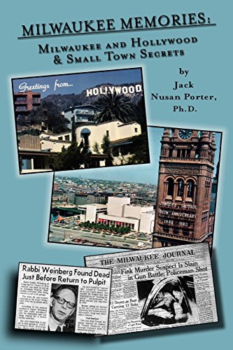 Milwaukee Memories - Milwaukee And Hollywood & Small Town Memories [Paperback]