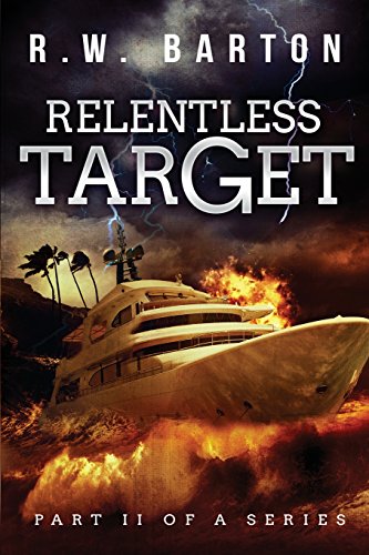 Relentless Target [Paperback]