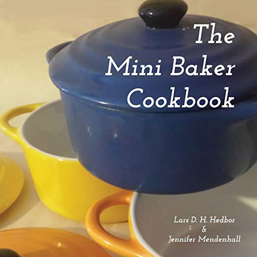 The Mini Baker Cookbook [Paperback]