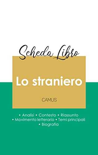 Scheda Libro Lo Straniero Di Albert Camus (Analisi Letteraria Di Riferimento E R