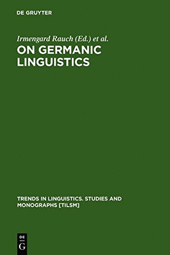 On Germanic Linguistics  Issues and Methods [Unknown]