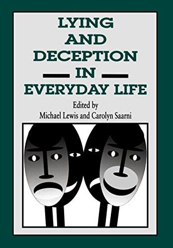 Lying and Deception in Everyday Life [Hardcover]