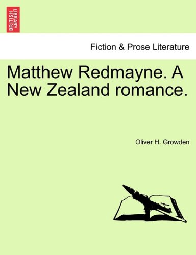 Matthew Redmayne a New Zealand Romance [Paperback]