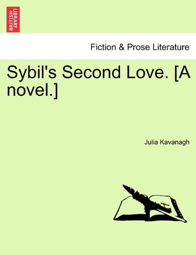 Sybil's Second Love [A Novel ] [Paperback]