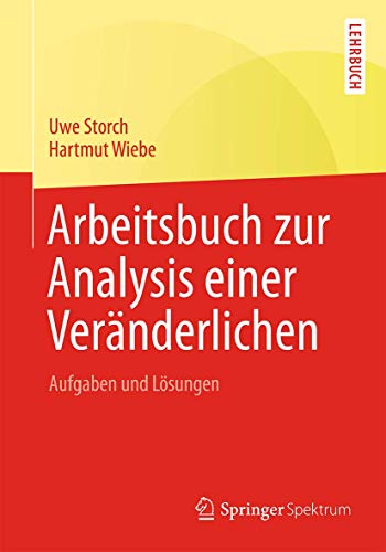 Arbeitsbuch zur Analysis einer Vernderlichen Aufgaben und Lsungen [Paperback]