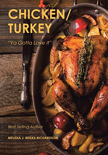 Chicken/turkey  ya Gotta Love It  [Hardcover]