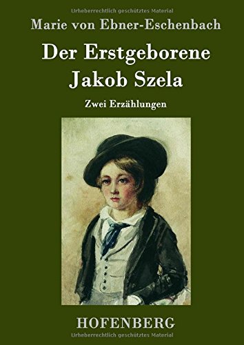 Der Erstgeborene / Jakob Szela (german Edition) [Hardcover]