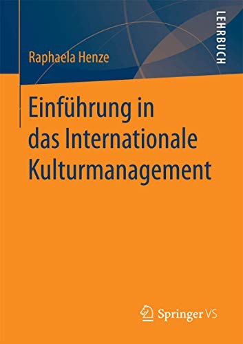 Einfhrung in das Internationale Kulturmanagement [Paperback]