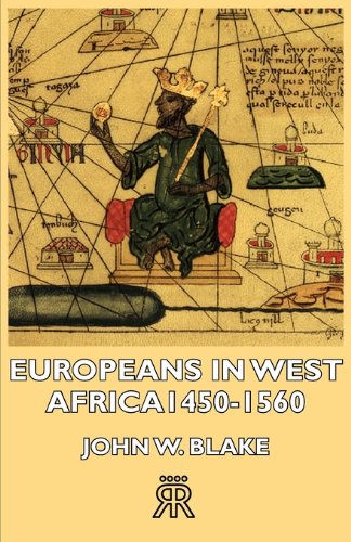 Europeans in West Africa 14501560 [Unknown]