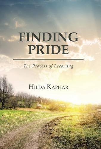 Finding Pride The Process Of Becoming [Hardcover]