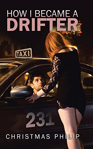 How I Became A Drifter [Hardcover]