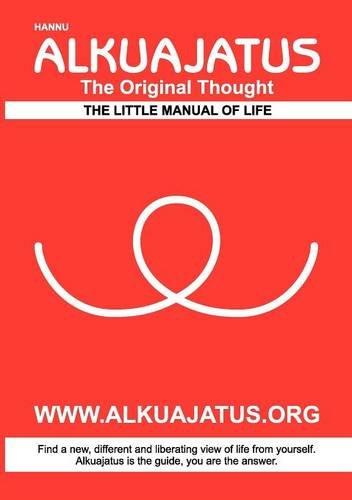 Alkuajatus - The Original Thought [Paperback]