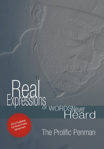 Real Expression's of Words Never Heard [Hardcover]