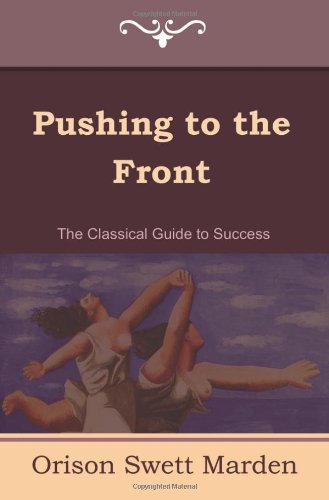 Pushing To The Front (the Complete Volume Part 1 & 2) [Paperback]