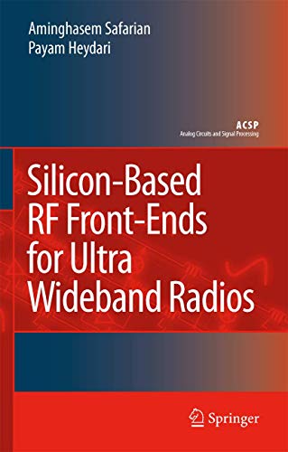 Silicon-Based RF Front-Ends for Ultra Wideband Radios [Paperback]