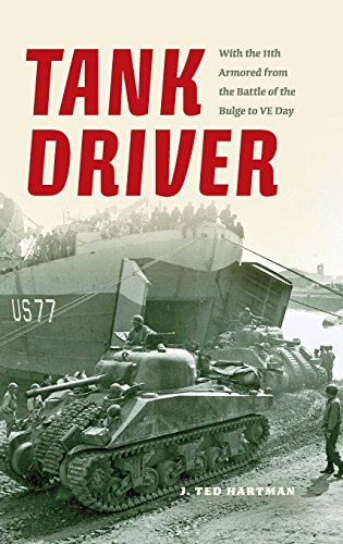 Tank Driver With the 11th Armored from the Battle of the Bulge to VE Day [Hardcover]