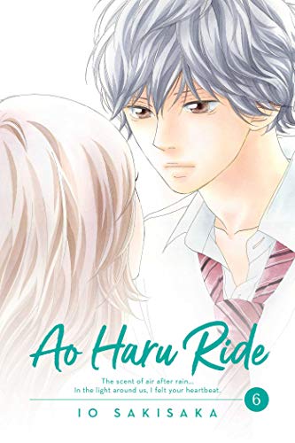 Ao Haru Ride, Vol. 6 [Paperback]