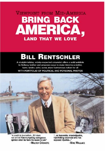 Bring Back America  Land That We Love [Paperback]