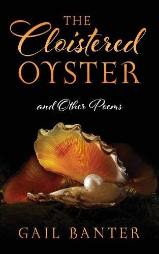 Cloistered Oyster  And Other Poems [Paperback]