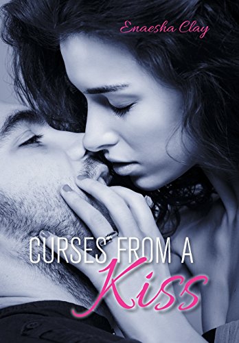Curses From A Kiss [Hardcover]