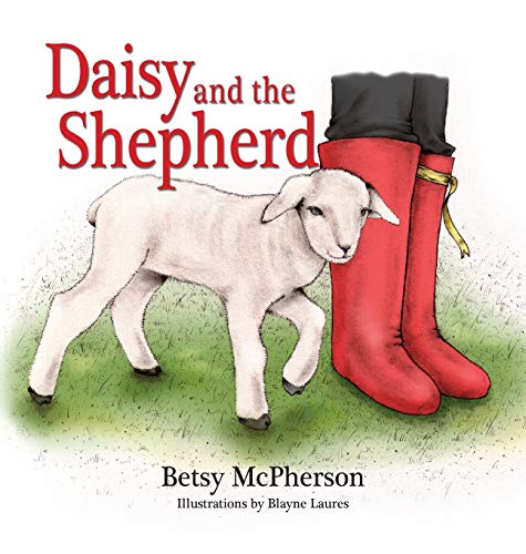Daisy and the Shepherd [Hardcover]