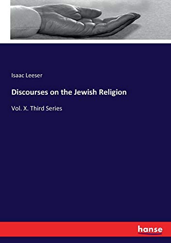 Discourses on the Jewish Religion [Paperback]