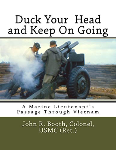 Duck Your Head and Keep on Going [Paperback]