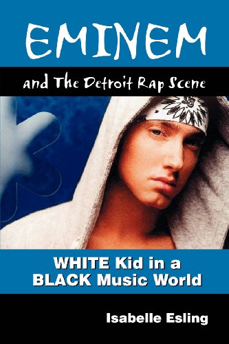 Eminem And The Detroit Rap Scene [Paperback]