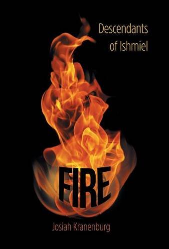 Fire Descendants Of Ishmiel [Hardcover]