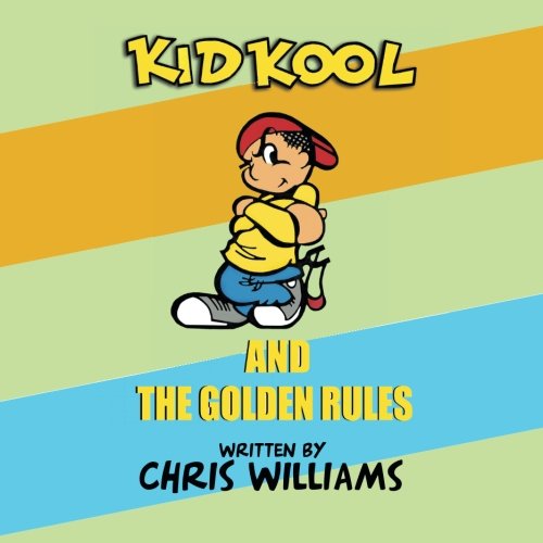 Kid Kool And The Golden Rules [Paperback]