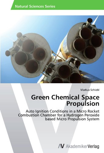Green Chemical Space Propulsion [Paperback]