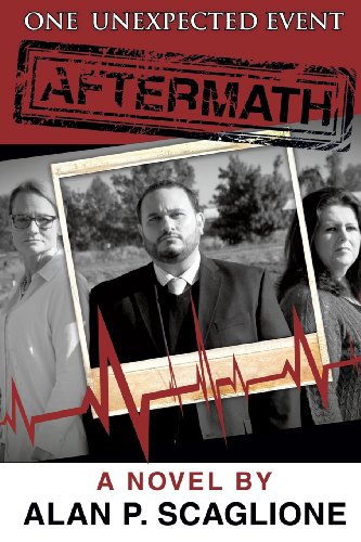 One Unexpected Event Aftermath [Paperback]