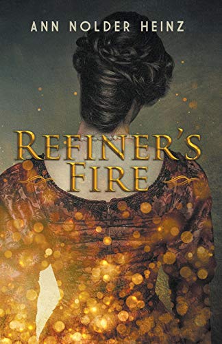 Refiner&39s Fire [Paperback]