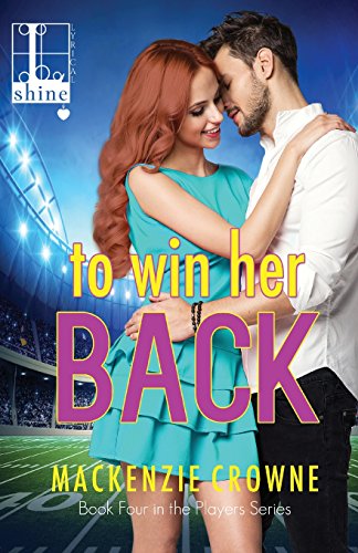 To Win Her Back [Paperback]
