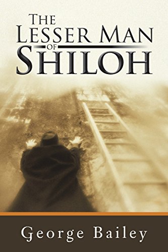 The Lesser Man Of Shiloh [Paperback]