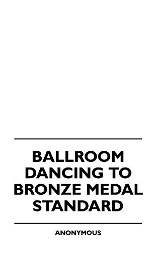 Ballroom Dancing to Bronze Medal Standard [Hardcover]